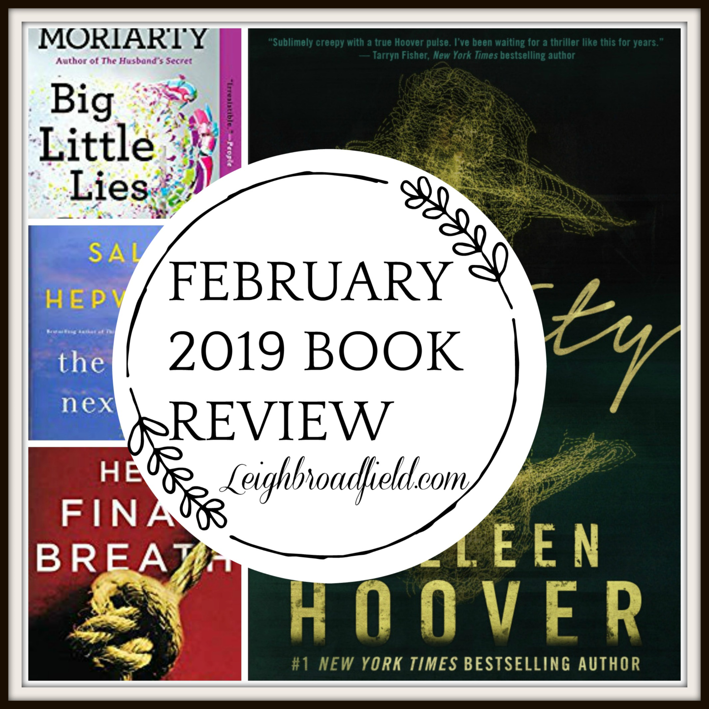 February Book Review 2019 Leigh Broadfield